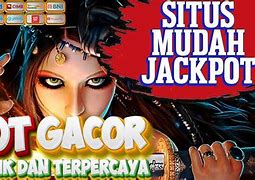 Daftar Situs Slot Mudah Jackpot Tergacor Hari Ini Indonesia Inggris